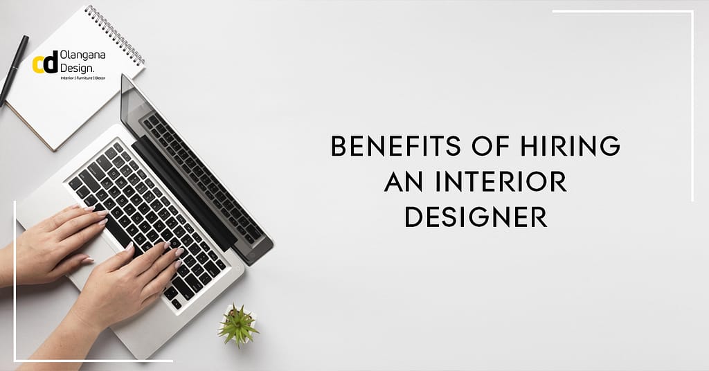 benefits of hiring interior designer Bangalore